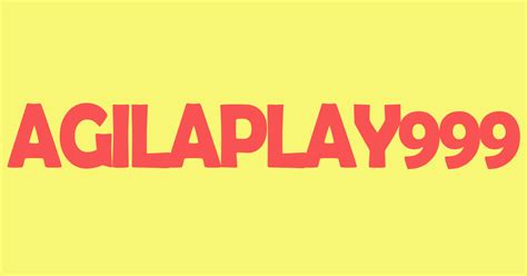 Agilaplay 999 .